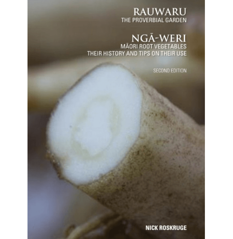 RAUWARU: NGA-WERI MĀORI ROOT VEGETABLES